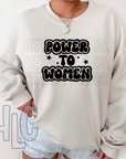 POWER TO WOMEN CREWNECK