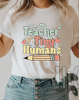 TEACHER OF TINY HUMANS