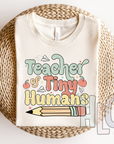 TEACHER OF TINY HUMANS