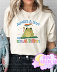 ALWAYS A SLUT FOR EQUAL RIGHTS