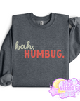 BAH, HUMBUG CREWNECK