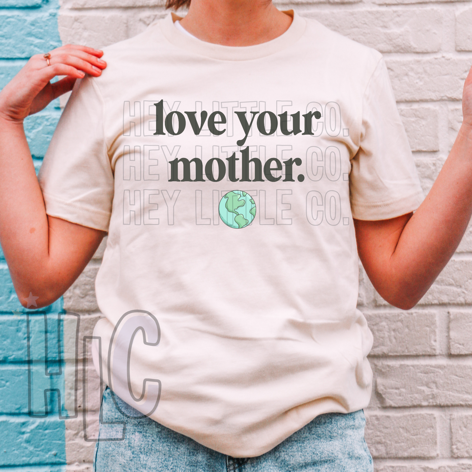 LOVE YOUR MOTHER